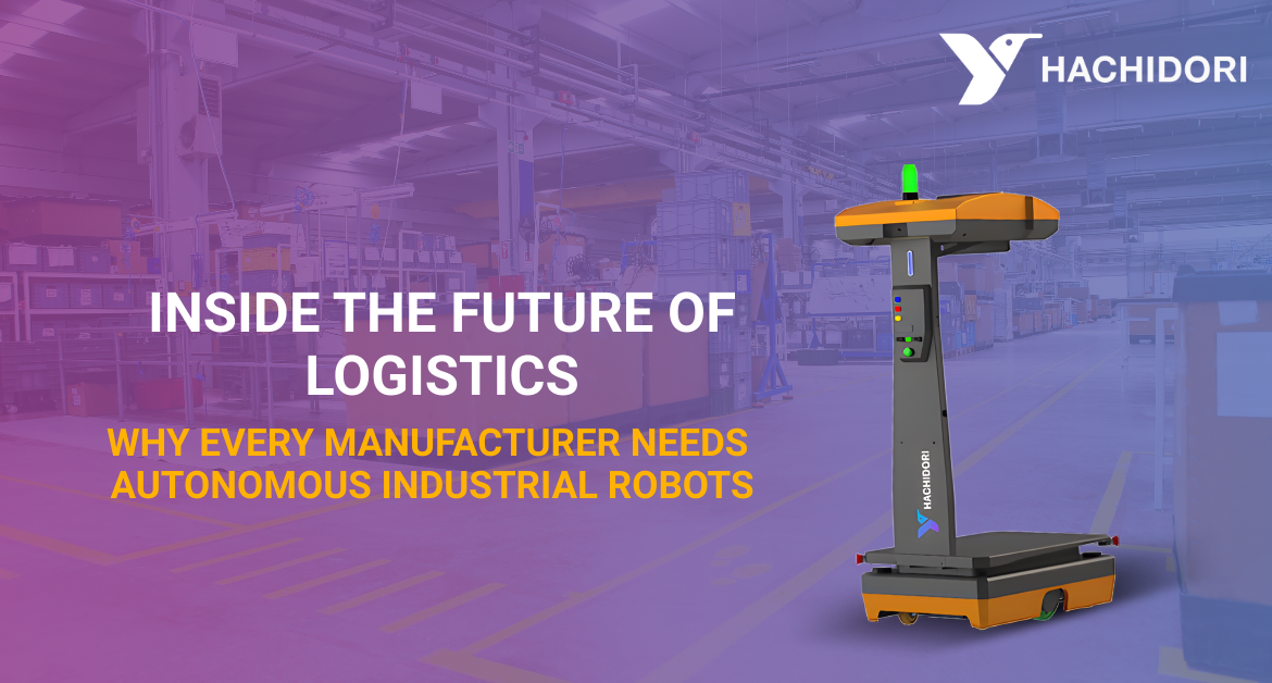 Inside the future of Logistics
