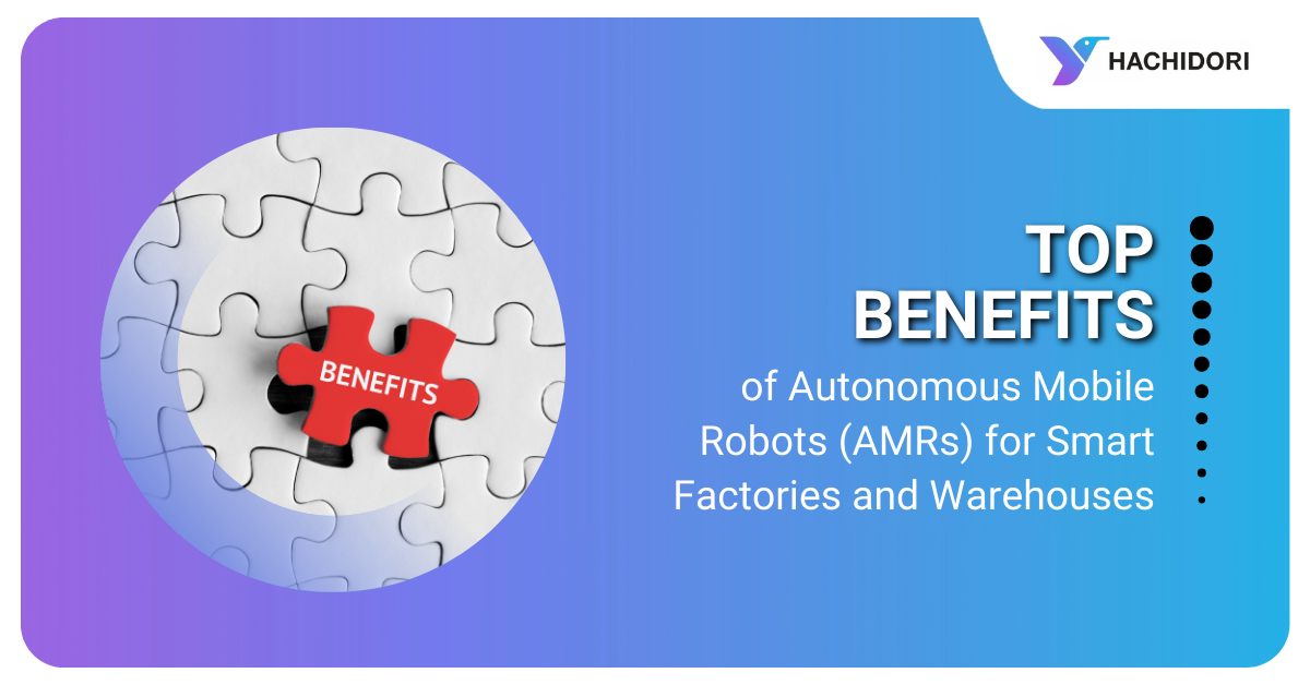 Benefits of AMRs