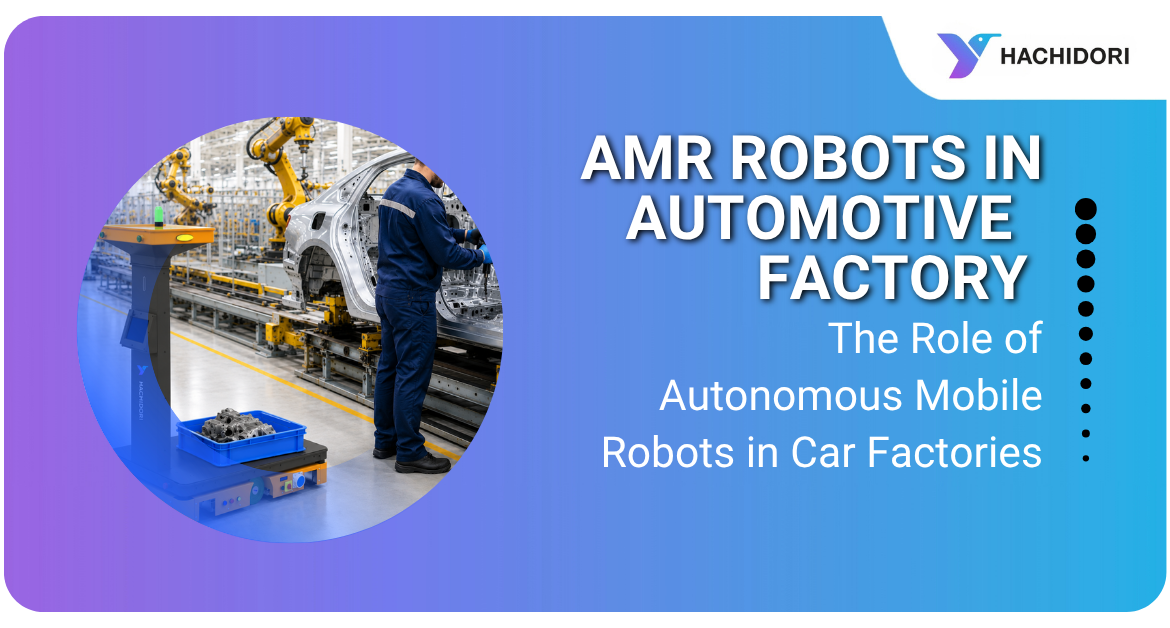 The Role of Autonomous Mobile Robots in Car Factories