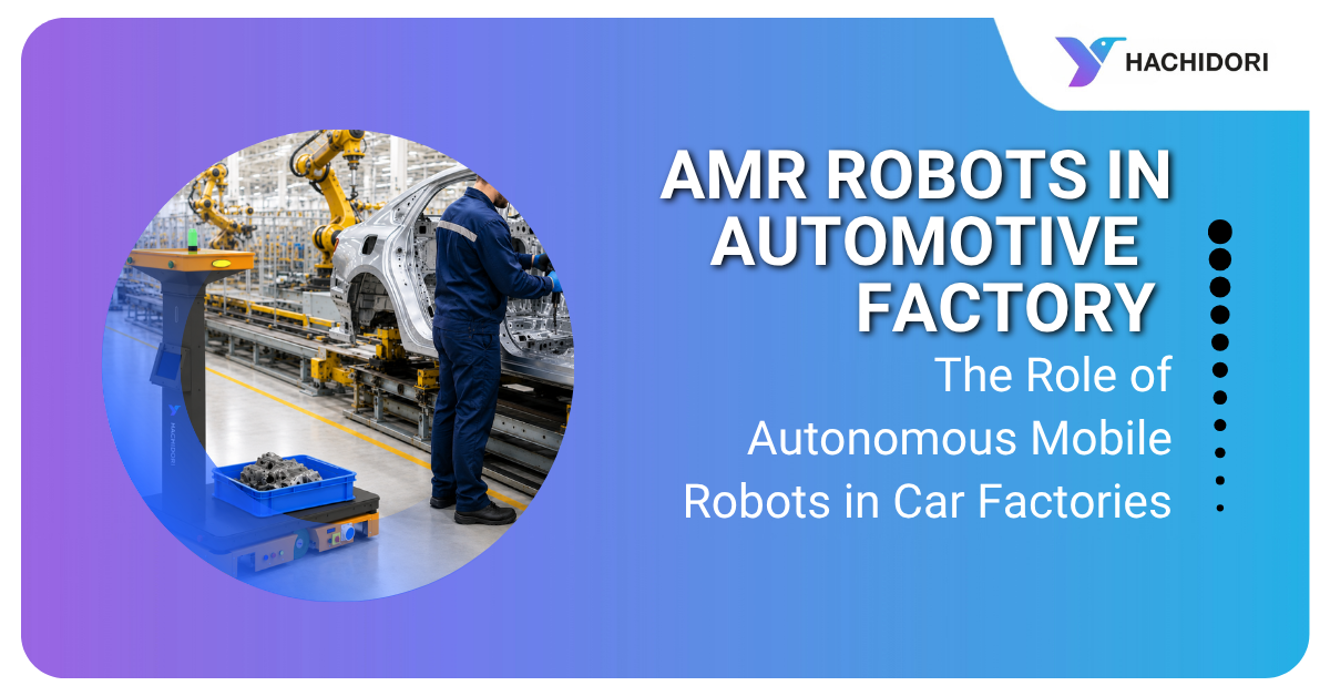 The Role of Autonomous Mobile Robots in Car Factories